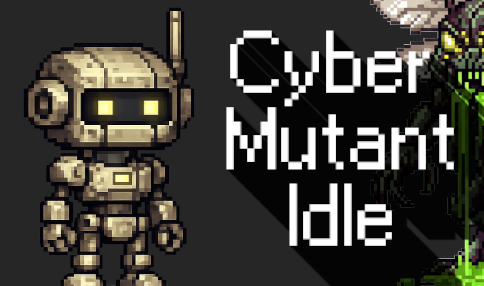 Cyber Mutant Idle